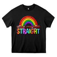 Black i cant even think straight Heavy Core Tee - texasbilliewilder