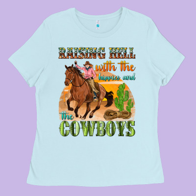 Raising Hell With The Hippies And The Cowboys Ladies Tee Designed By Texasbilliewilder