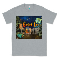 Heather Grey born to camp Classic Tee - NancyCooperArtShop