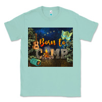 Seafoam born to camp Classic Tee - NancyCooperArtShop