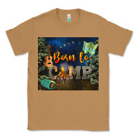 Toasted Coconut born to camp Classic Tee - NancyCooperArtShop