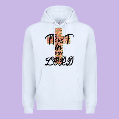 Trust In The Lord Premium Hoodie Designed By Bettercallsaul