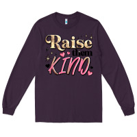 Plum raise them kind Long Sleeve Tee - JahusDesignShop