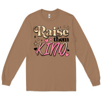 Toasted Coconut raise them kind Long Sleeve Tee - JahusDesignShop