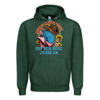 Sports Green lord have mercy baby got her blue jeans on Zipper Hoodie - NancyCooperArtShop