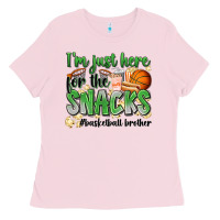 Bubblegum Pink i'm just here for the snacks #basketball brother Ladies Tee - Zillion Design Studio