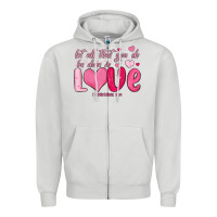 Dove Grey let all that you do be done in love Zipper Hoodie - MaliasSmallBusiness
