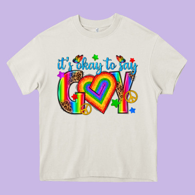 Its Okay To Say Gay Heavy Core Tee Designed By Texasbilliewilder