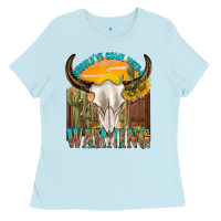 Baby Blue shouldve come with a warning Ladies Tee - texasbilliewilder