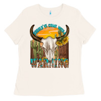 Bone shouldve come with a warning Ladies Tee - texasbilliewilder