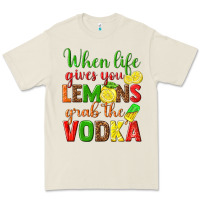 Bone when life gives you lemons grab the vodka Premium Tee - texasbilliewilder