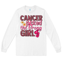 White cancer picked the wrong girl Long Sleeve Tee - NancyCooperArtShop