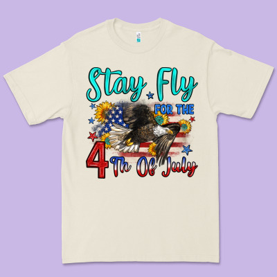 Stay Fly For The 4 Th Of July Premium Tee Designed By Zillion Design Studio