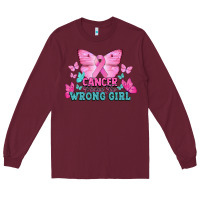 Burgundy cancer picked the wrong girl Long Sleeve Tee - NancyCooperArtShop