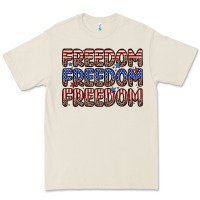 Freedom Freedom Freedom Premium Tee | Teevron