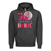 Charcoal Heather man i feel like a bride Zipper Hoodie - MaliasSmallBusiness