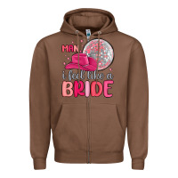 Chestnut man i feel like a bride Zipper Hoodie - MaliasSmallBusiness