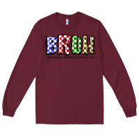 Burgundy bruh the woman formerly known as mom Long Sleeve Tee - JahusDesignShop