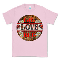 Bubblegum Pink hello love bug ladybug ornament Classic Tee - BarkalooDesign