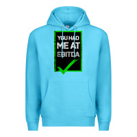 Ocean Blue You Had Me At Ebitda Premium Hoodie - Bettercallsaul
