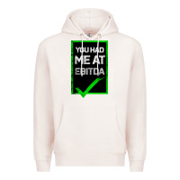 Pale Pink You Had Me At Ebitda Premium Hoodie - Bettercallsaul