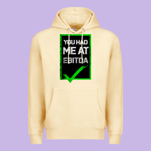 You Had Me At Ebitda Premium Hoodie Designed By Bettercallsaul