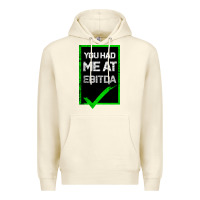 Sandshell You Had Me At Ebitda Premium Hoodie - Bettercallsaul