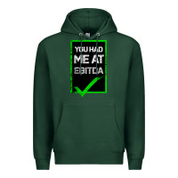 Sports Green You Had Me At Ebitda Premium Hoodie - Bettercallsaul