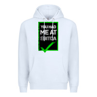 White You Had Me At Ebitda Premium Hoodie - Bettercallsaul