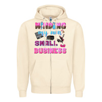Sandshell mind my own small business Zipper Hoodie - NancyCooperArtShop