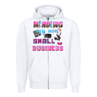White mind my own small business Zipper Hoodie - NancyCooperArtShop