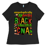 Black unapologetically pretty black and educated cna zillion Ladies Tee - Zillion Design Studio