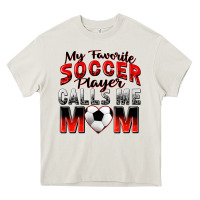 Cream my favorite soccer player calls me mom Heavy Core Tee - Zillion Design Studio