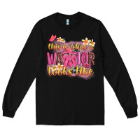 Black this is what a warrior looks like Long Sleeve Tee - NancyCooperArtShop