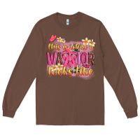 Chestnut this is what a warrior looks like Long Sleeve Tee - NancyCooperArtShop