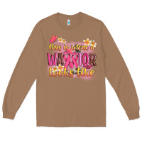 Toasted Coconut this is what a warrior looks like Long Sleeve Tee - NancyCooperArtShop