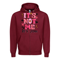Burgundy it's not me it's you Zipper Hoodie - MaliasSmallBusiness
