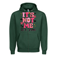 Sports Green it's not me it's you Zipper Hoodie - MaliasSmallBusiness