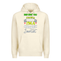 Sandshell Rocket Scientist Why I m Hot Gift Premium Hoodie - Bettercallsaul