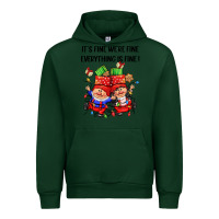 Forest Green its fine were fine everything is fine Urban Hoodie - CowGirlArtShop