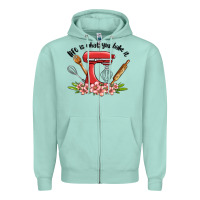 Seafoam life is what you bake it Zipper Hoodie - MaliasSmallBusiness