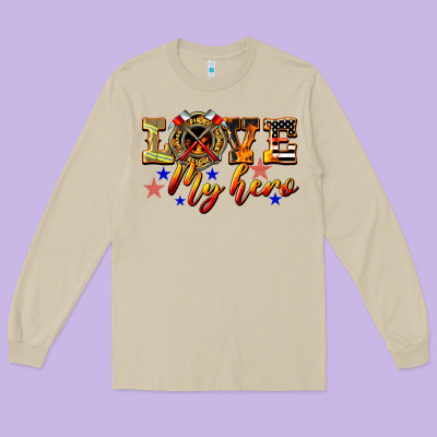 Love My Hero Firefighter Long Sleeve Tee Designed By Lillyallendesigns