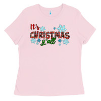 Bubblegum Pink It's Christmas Y'all Season Winter Ladies Tee - RanaPortraitStore