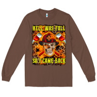 Chestnut Western Hell Was Full So I Came Back Long Sleeve Tee - LillyAllenDesigns
