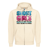 Sandshell girls god only lets things grow until theyre Zipper Hoodie - MaliasSmallBusiness