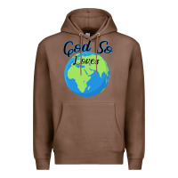 Chestnut God So Loves Premium Hoodie - Bettercallsaul