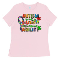 Bubblegum Pink autism is not a disability its a different ability Ladies Tee - Zillion Design Studio