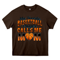 Chocolate Brown my favorite basketball player calls me mom Heavy Core Tee - Zillion Design Studio