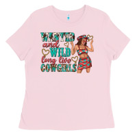 Wanted And Wild Long Live Cowgirls Ladies Tee | Teevron