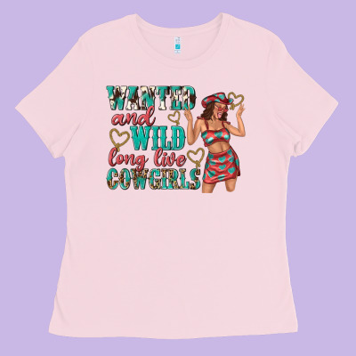 Ladies Tee wanted and wild long live cowgirls